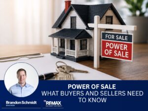 Power of Sale | What Buyers and Sellers Need to Know